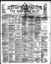 Northern Scot and Moray & Nairn Express Saturday 04 April 1891 Page 1