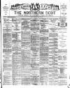 Northern Scot and Moray & Nairn Express Saturday 19 May 1894 Page 1
