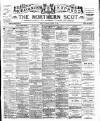 Northern Scot and Moray & Nairn Express Saturday 16 March 1895 Page 1