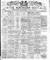 Northern Scot and Moray & Nairn Express Saturday 14 September 1895 Page 1