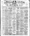 Northern Scot and Moray & Nairn Express Saturday 29 February 1896 Page 1
