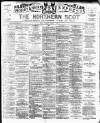 Northern Scot and Moray & Nairn Express Saturday 07 March 1896 Page 1