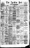 Ayrshire Post Friday 24 July 1891 Page 1