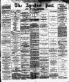Ayrshire Post Friday 08 January 1892 Page 1