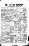 Irvine Herald Saturday 21 February 1885 Page 1