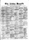 Irvine Herald Saturday 20 February 1886 Page 1