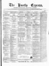 Huntly Express Saturday 12 August 1865 Page 1
