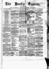 Huntly Express Saturday 14 June 1873 Page 1