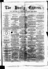 Huntly Express Saturday 28 November 1874 Page 1