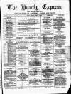 Huntly Express Saturday 27 February 1886 Page 1