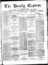 Huntly Express Saturday 16 April 1887 Page 1