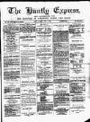 Huntly Express Saturday 14 April 1888 Page 1
