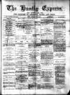 Huntly Express Saturday 02 March 1889 Page 1
