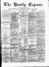 Huntly Express Saturday 01 October 1892 Page 1