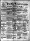 Huntly Express Saturday 04 August 1894 Page 1