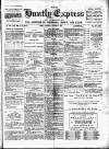 Huntly Express Saturday 08 December 1894 Page 1