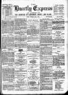 Huntly Express Saturday 06 June 1896 Page 1