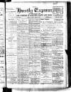 Huntly Express Friday 25 March 1910 Page 1