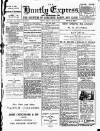 Huntly Express Friday 10 March 1911 Page 1