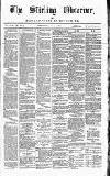 Stirling Observer Thursday 01 April 1880 Page 1