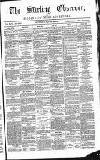 Stirling Observer Thursday 26 January 1882 Page 1