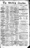 Stirling Observer Thursday 09 February 1888 Page 1