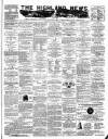 Highland News Monday 27 October 1884 Page 1
