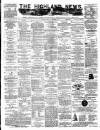 Highland News Monday 15 December 1884 Page 1