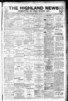 Highland News Saturday 02 January 1897 Page 1