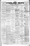 Highland News Saturday 25 September 1897 Page 1