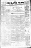 Highland News Saturday 20 November 1897 Page 1
