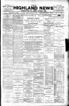 Highland News Saturday 24 March 1900 Page 1