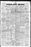 Highland News Saturday 03 August 1901 Page 1