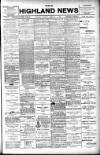 Highland News Saturday 15 February 1902 Page 1