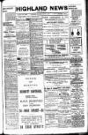 Highland News Saturday 25 May 1907 Page 1