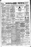 Highland News Saturday 15 June 1907 Page 1