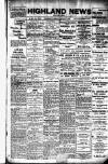 Highland News Saturday 04 January 1908 Page 1