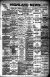 Highland News Saturday 25 January 1908 Page 1