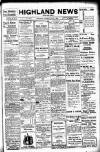 Highland News Saturday 03 July 1909 Page 1