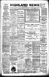 Highland News Saturday 24 July 1909 Page 1