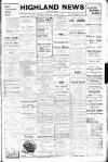 Highland News Saturday 28 January 1911 Page 1