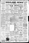 Highland News Saturday 18 March 1911 Page 1