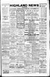 Highland News Saturday 09 November 1912 Page 1