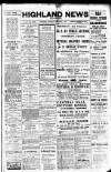 Highland News Saturday 01 February 1913 Page 1