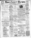 Barrhead News Friday 24 December 1897 Page 1