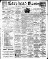 Barrhead News Friday 01 July 1898 Page 1
