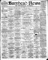 Barrhead News Friday 11 August 1899 Page 1