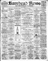Barrhead News Friday 18 August 1899 Page 1