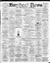 Barrhead News Friday 04 May 1900 Page 1