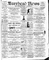 Barrhead News Friday 03 December 1909 Page 1